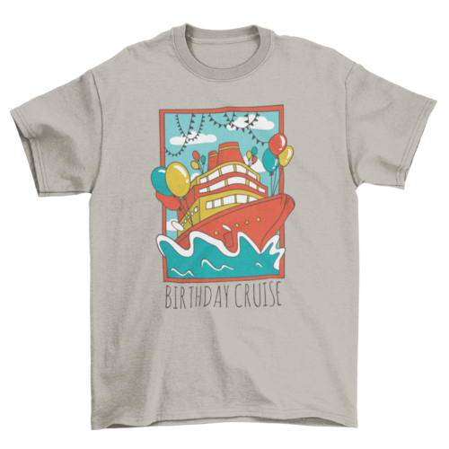 Birthday Cruise Ship T-shirt Design