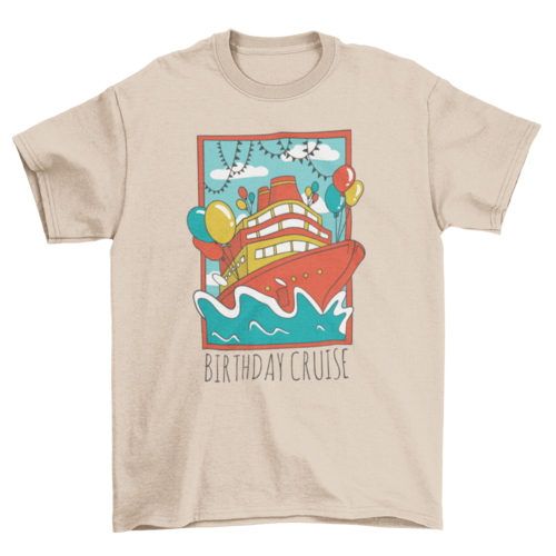Birthday Cruise Ship T-shirt Design