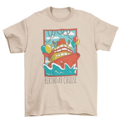 Birthday Cruise Ship T-shirt Design